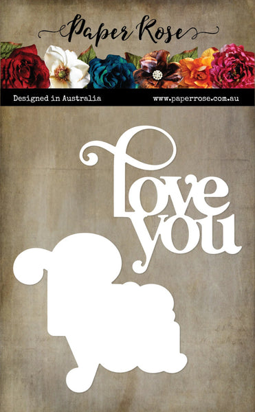 Paper Rose, Love You Large Metal Cutting Die (33849)