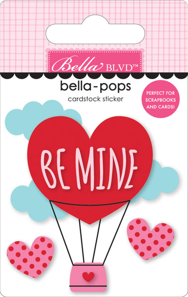 Bella Blvd, Bella-pops 3D Cardstock Sticker, Be Mine