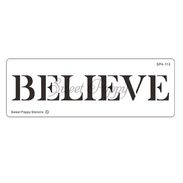 Sweet Poppy Stencil, Believe, Stainless Steel (SP4-113)