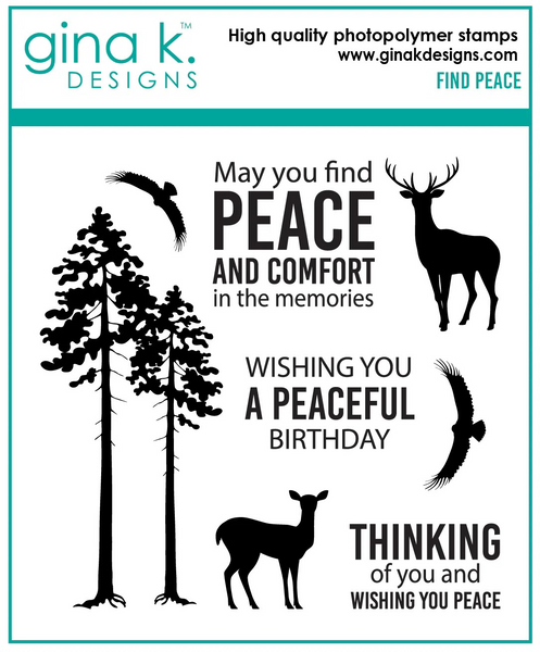Gina K. Designs, Clear Stamps, Find Peace