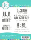 Taylored Expressions, Cling Stamp, Enjoy Retirement (TEAS272)