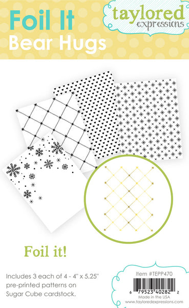 Taylored Expressions, Foil It, Bear Hugs (#TEPP470)