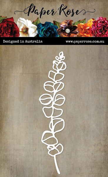Paper Rose Dies, Eucalyptus Stem 1