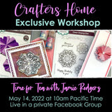 Now Available On Demand Workshop with Jamie Rodgers Crafts featuring new tea bag dies collection products and new pixie sparkles!