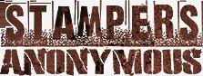Stampers Anonymous