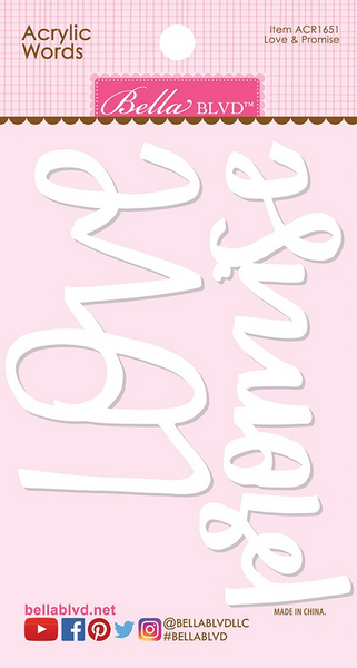 Bella Blvd, Bella Besties Collection, Acrylic Words, Love and Promise