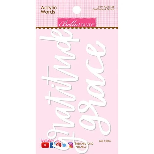 Bella Blvd, Bella Besties Collection, Acrylic Words, Gratitude and Grace