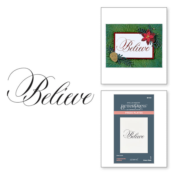 Spellbinders, BetterPress Press Plate By Paul Antonio, Copperplate, Believe (BP-183)