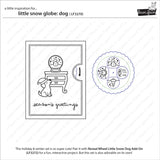 Lawn Fawn Clear Stamps & Dies Combo, Little Snow Globe:  Dog (LF3270 & LF3271)