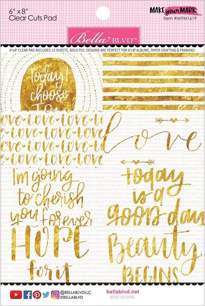 Bella Blvd, Make Your Mark, 6x8 Clear Acetate Pad with Foil Accents (MYM1619)