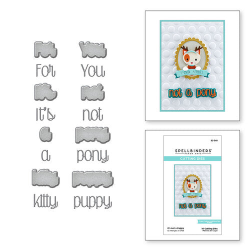 Spellbinders, Etched Die, It's Not a Puppy (S2-349)