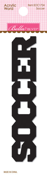 Bella Blvd, Soccer Collection, Coordinating, Acrylic Word, Soccer