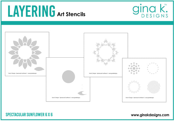 Gina K Designs, Layering Stencils, Spectacular Sunflower