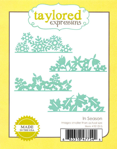 Taylored Expressions, Die, In Season