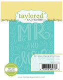 Taylored Expressions, Die, Mr. & Mrs. Pierce & Cut Plate