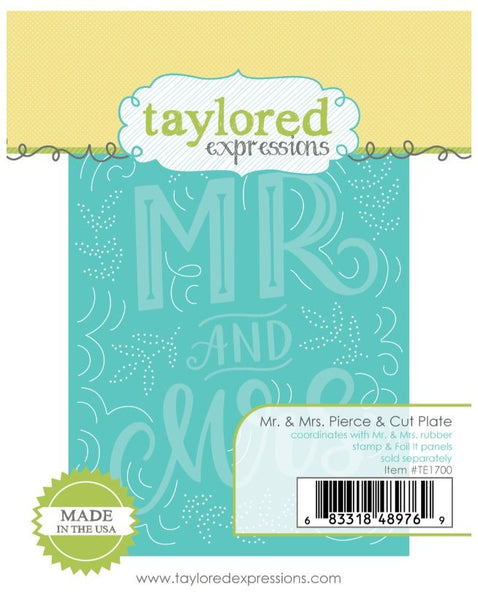 Taylored Expressions, Die, Mr. & Mrs. Pierce & Cut Plate