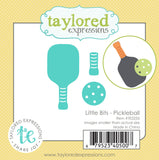 Taylored Expressions, Little Bits, Pickleball, Thinlits Dies