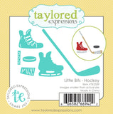 Taylored Expressions, Die, Little Bits - Hockey