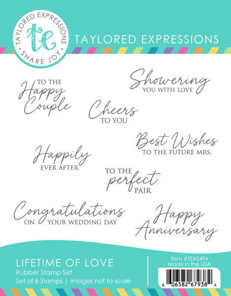Taylored Expressions, Cling Stamp, Lifetime of Love (TEAS494)
