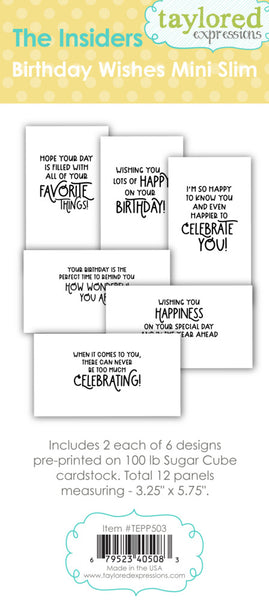 Taylored Expressions, The Insiders - Birthday Wishes, Mini Slim
