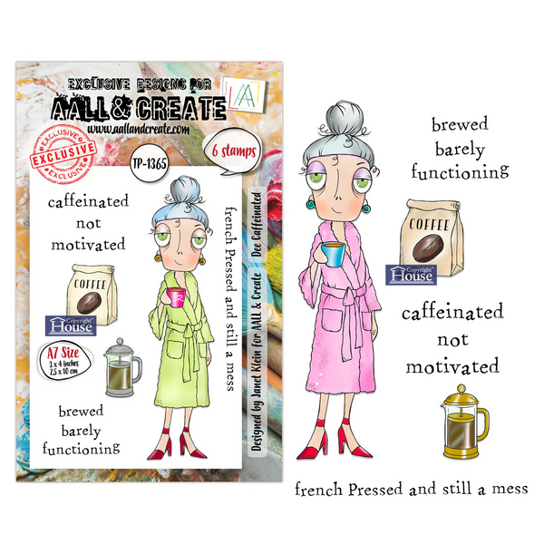 AALL & Create, #TP-1365, Dee Caffeinated, A7 Clear Stamp, Designed by Janet Klein