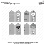 Lawn Fawn, Lawn Cuts Custom Craft Dies, Say What? Gift Tags (LF1780)