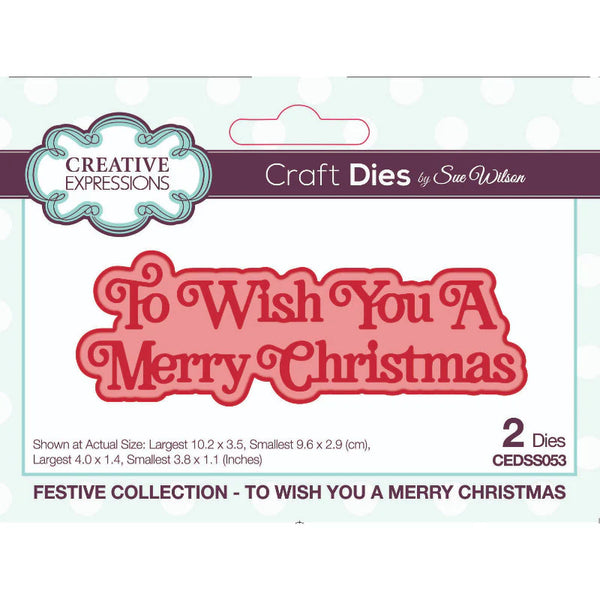 Creative Expressions, Sue Wilson Festive Shadowed Sentiments, To Wish You A Merry Christmas Craft Die