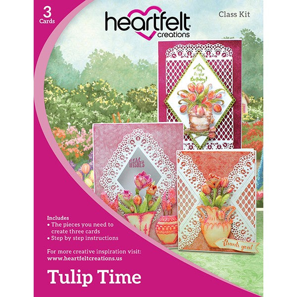 Heartfelt Creations, Tulip Time Class Kit