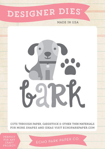 Echo Park, Dog Bark Die Set - Scrapbooking Fairies