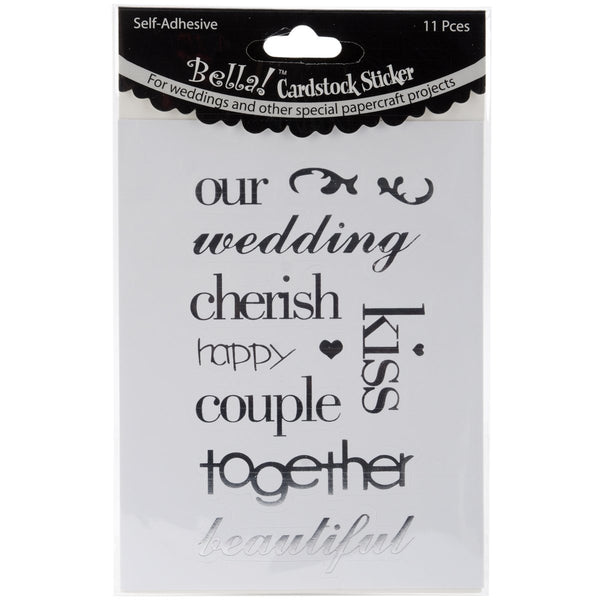 Bella! Wedding Words, Cardstock Stickers, Silver, 11-Pack