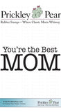 Prickley Pear, Best Mom - Red Rubber Stamp