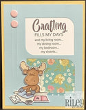 Riley & Company, Rubber Stamps, Crafting Fills My Days