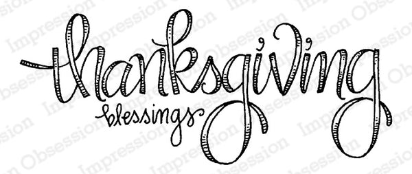 Impression Obsession, Cling Stamps, Thanksgiving Blessing
