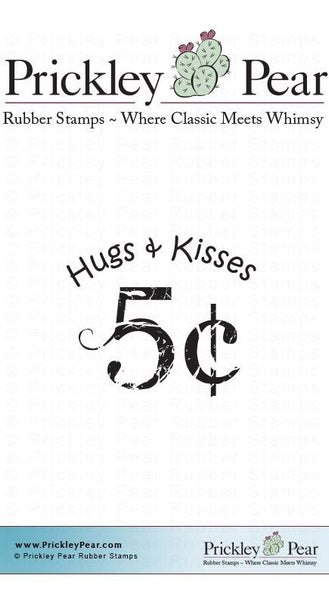 Prickley Pear, 5 Cent Hugs & Kisses - Red Rubber Stamp