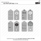 Lawn Fawn, Lawn Cuts Custom Craft Die, Say What? Gift Tags