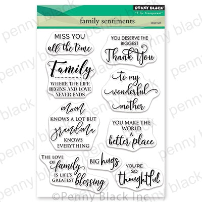 Penny Black Clear Stamps, Family Sentiment 5"X6.5"