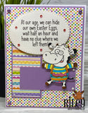 Riley & Company, Rubber Stamps, Hide our own Easter eggs
