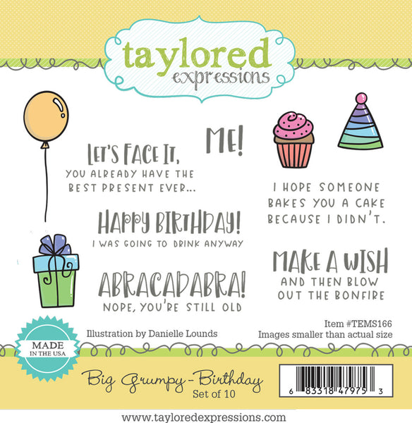 Taylored Expressions, Big Grumpy - Birthday, Cling Stamps