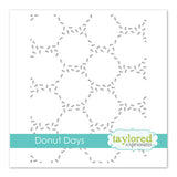 Taylored Expressions, 6"X6" Designer Stencil, Donut Days