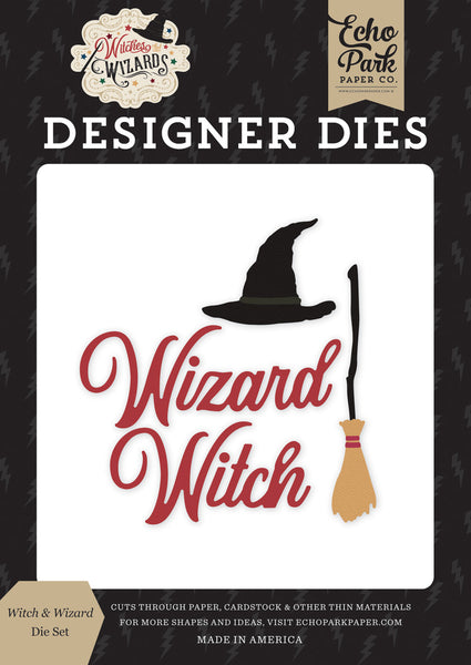 Echo Park Dies, Witch & Wizard, Witches & Wizards