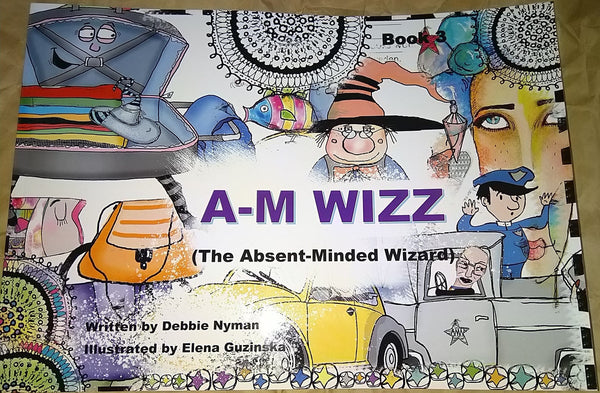 Silver Vixen, A-M WIZZ (THE ABSENT-MINDED WIZARD) Book 3, Children's illustrated book written by Debbie Nyman, Illustrated by Elena Guzinska